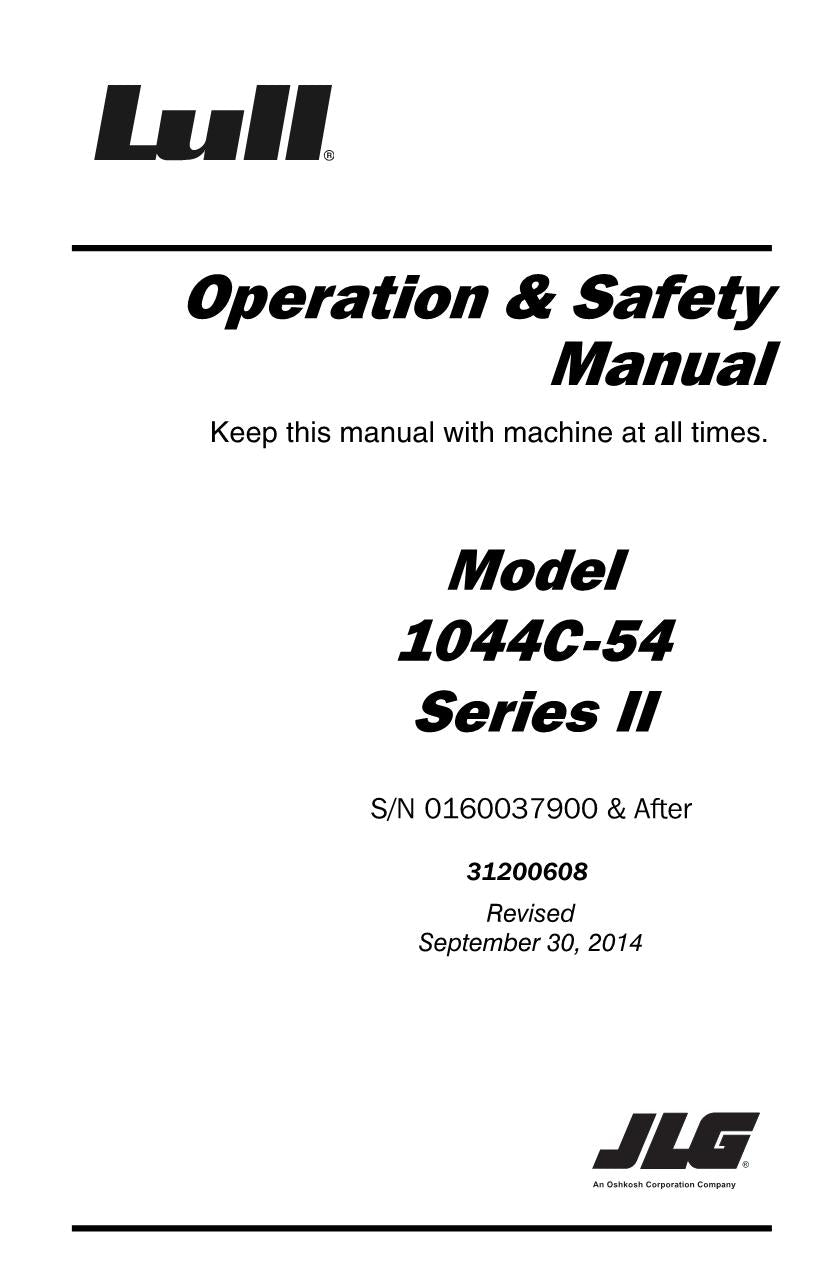 JLG 1044C-54 Series II Telehandler Maintenance Operation Operators Manual