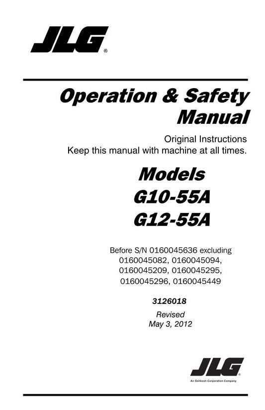 JLG G10-55A G12-55A Telehandler Maintenance Operation Operators Manual 3126018