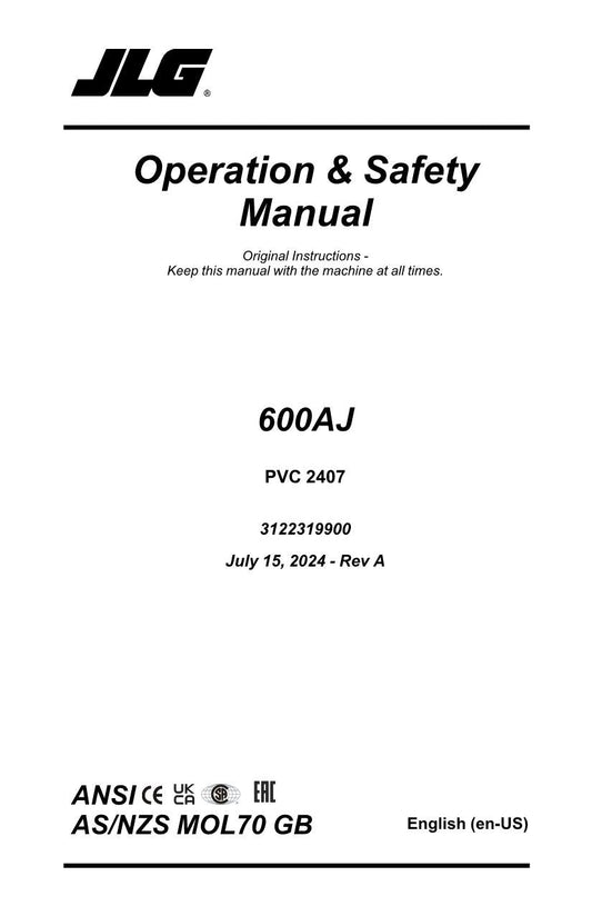 JLG 600AJ Boom Lift Maintenance Operation Operators Manual 3122319900