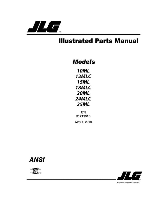 JLG 10ML 12MLC 15ML 18MLC 20ML 24MLC 25ML Vertical Mast Parts Catalog Manual