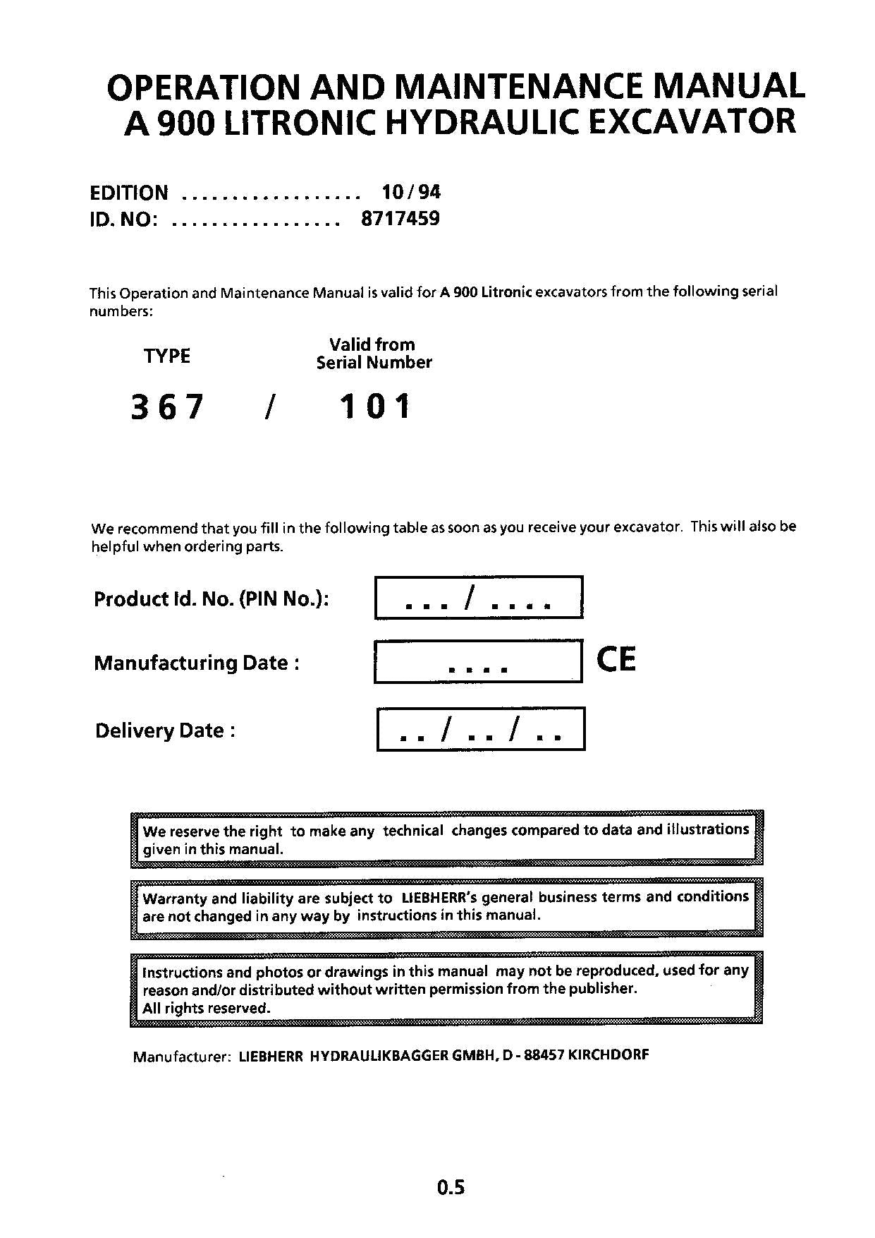 Liebherr A900  Litronic Excavator  Operators manual serial 101