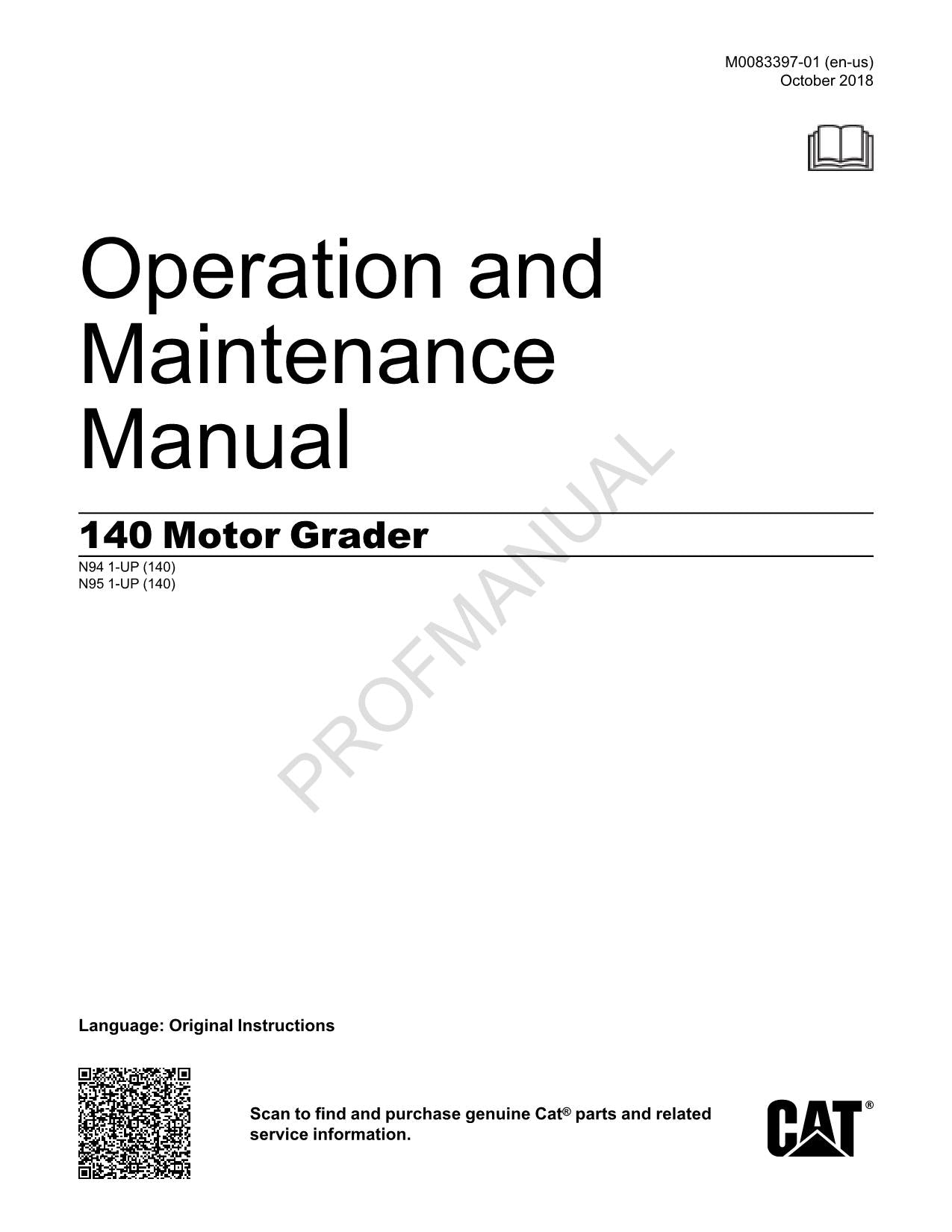 Caterpillar 140 Motor Grader Operators Maintenance Manual