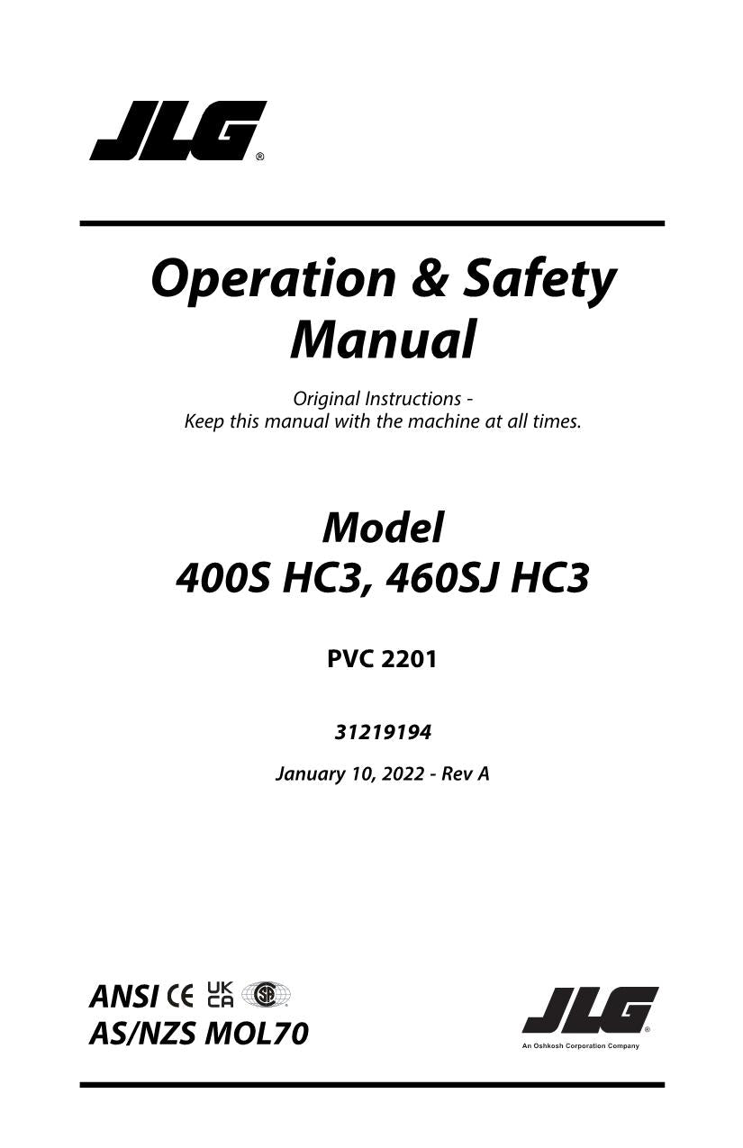 JLG 400S HC3 460SJ HC3 Boom Lift Maintenance Operation Operators Manual 31219194