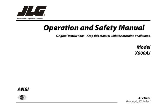 JLG X600AJ Compact Crawler Boom Maintenance Operation Operators Manual