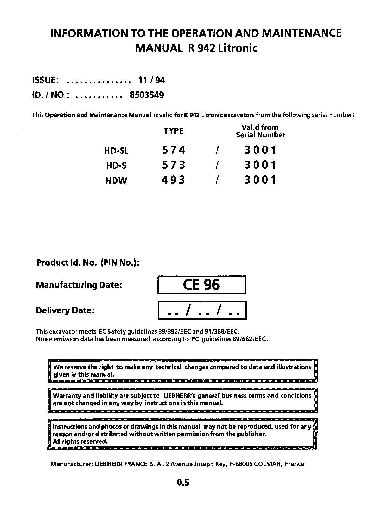 Liebherr R942 Litronic Excavator Operators manual serial 3001