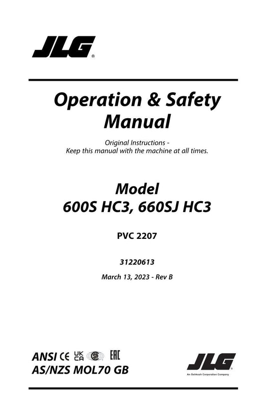 JLG 600S HC3 660SJ HC3 Boom Lift Maintenance Operation Operators Manual 31220613