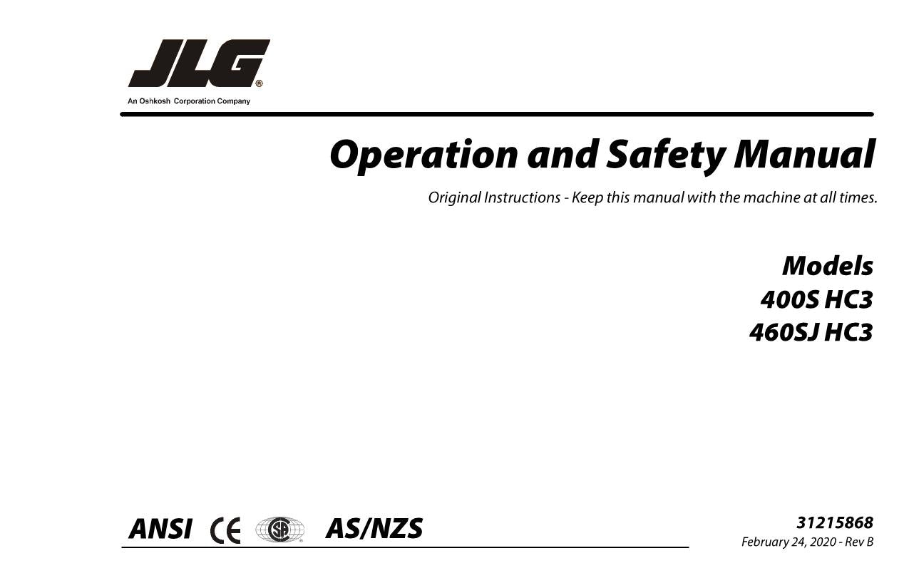 JLG 400S HC3 460SJ HC3 Boom Lift Maintenance Operation Operators Manual 31215868