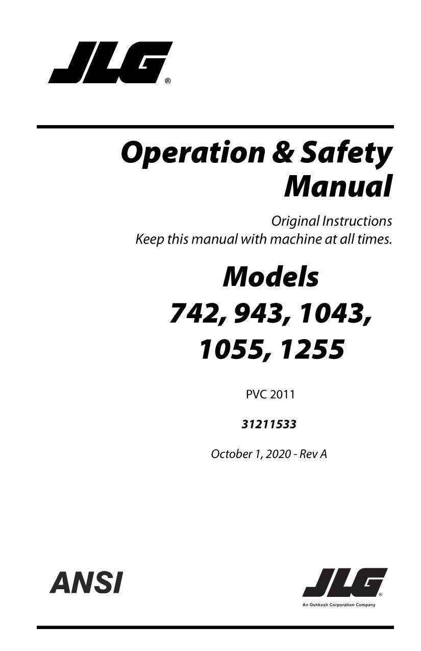 JLG 1043 1055 1255 742 943 Telehandler Maintenance Operators Manual 31211533