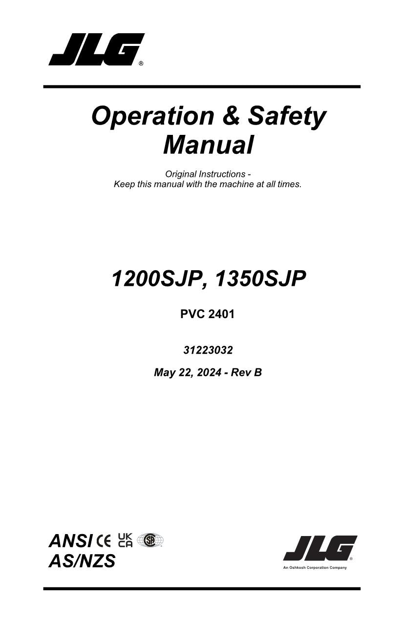 JLG 1200SJP 1350SJP Boom Lift Maintenance Operation Operators Manual 31223032