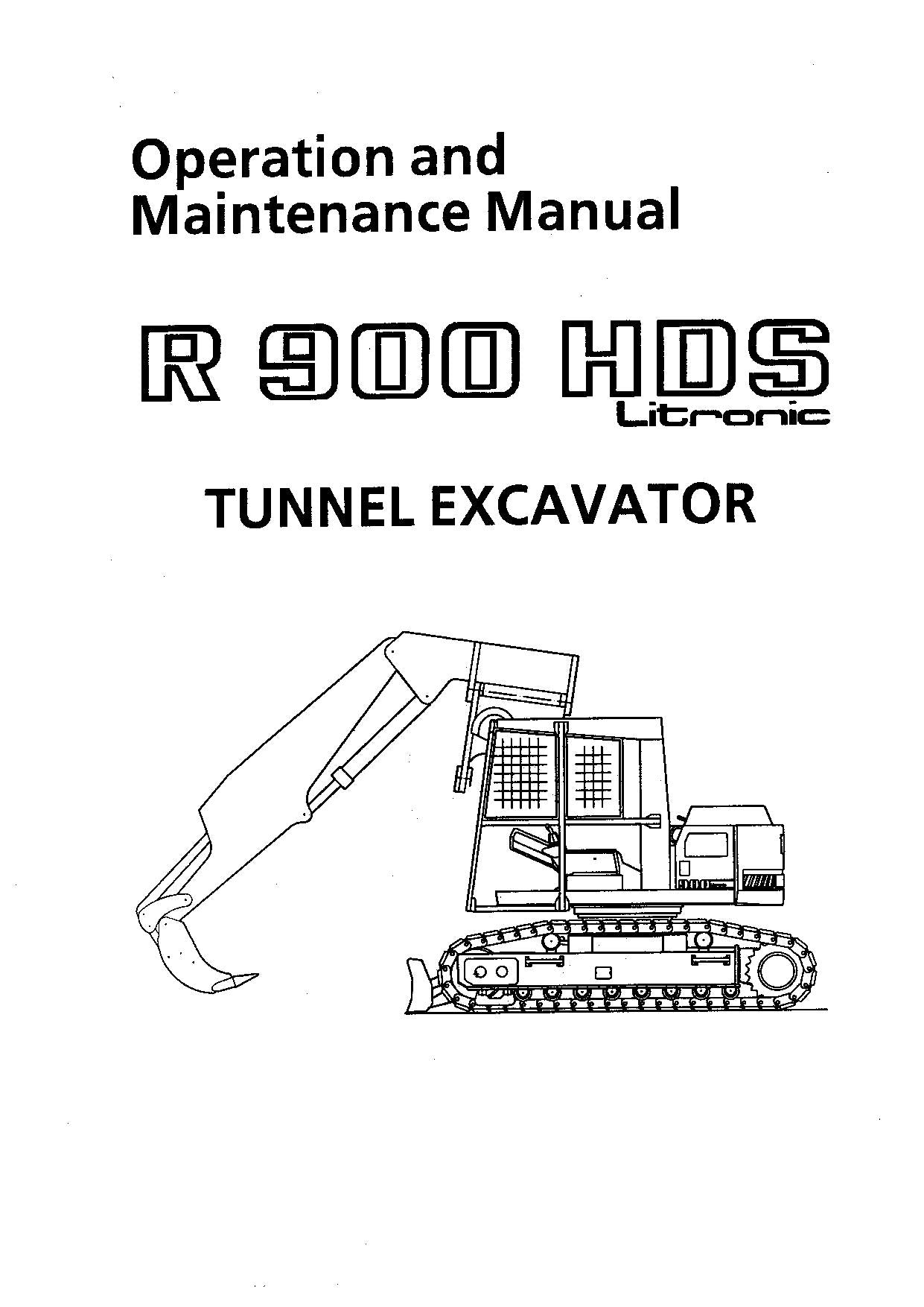 Liebherr R900 HDS Litronic Tunnel Excavator Operators manual serial 578/101