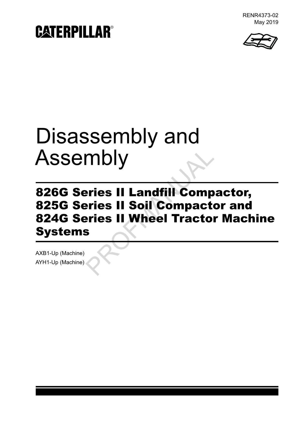 Caterpillar Ser2 826G 825G Compactor Machine SYS Disassem Assem Service Manual