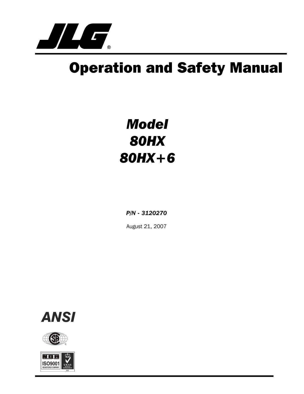 JLG 80HX 80HX+6 Boom Lift Maintenance Operation Operators Manual 3120270