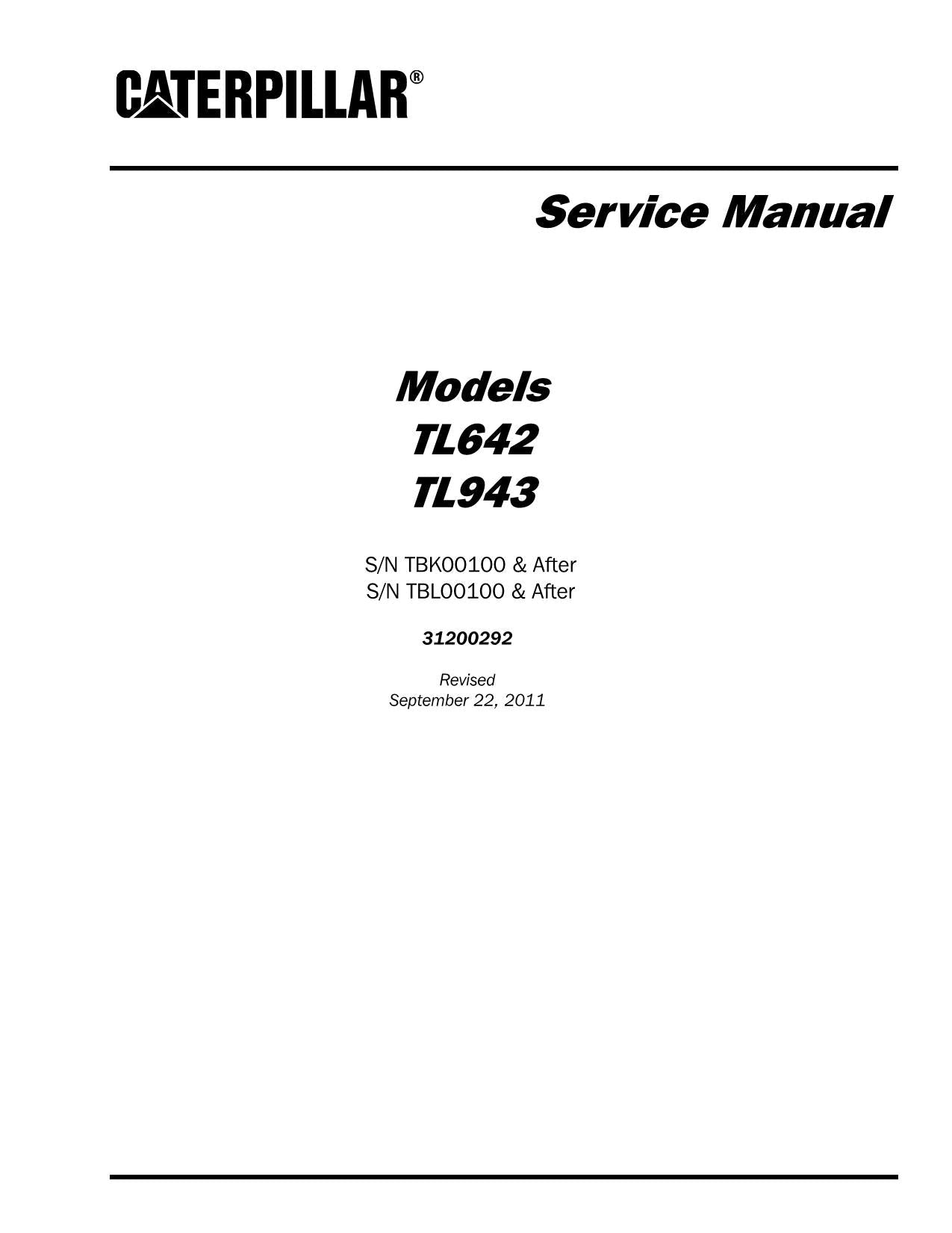 Caterpillar TL642 TL943 Telehandler Service Manual S/N TBK- TBL-