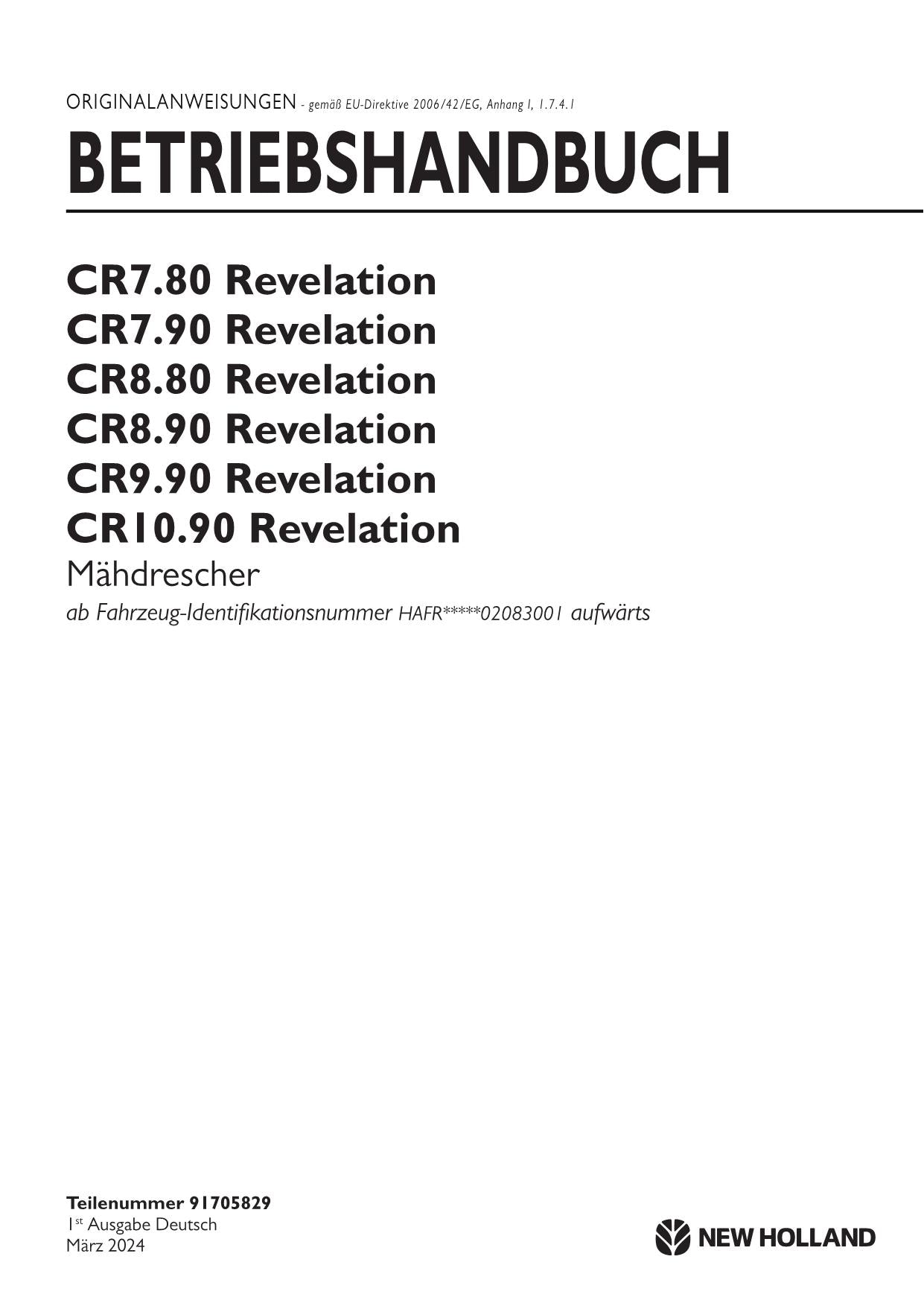 New Holland CR10 90 CR7 80 Revelation Mähdrescher Betriebsanleitung 91705829