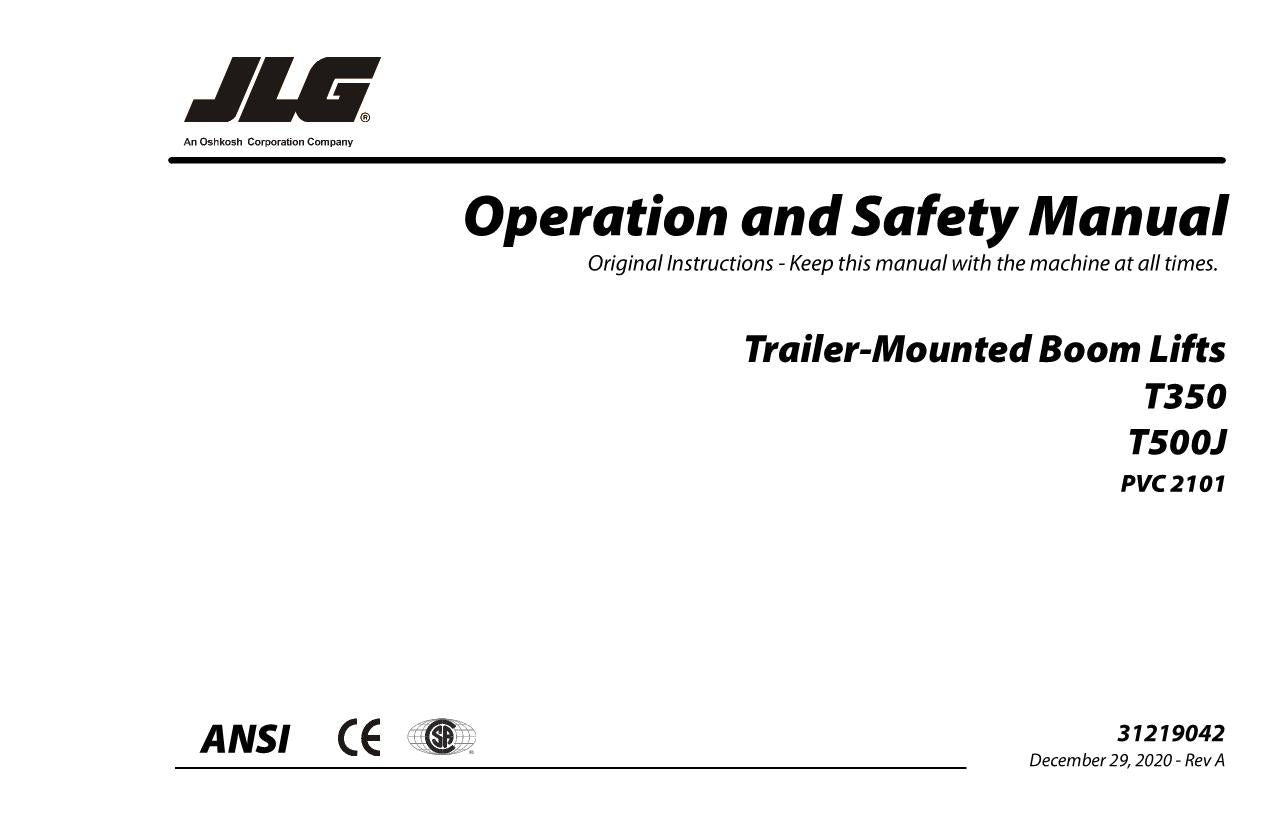 JLG T350 T500J Boom Lift Maintenance Operation Operators Manual 31219042