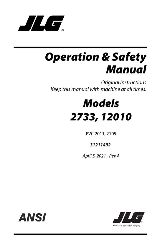 JLG 12010 2733 Telehandler Maintenance Operation Operators Manual 31211492