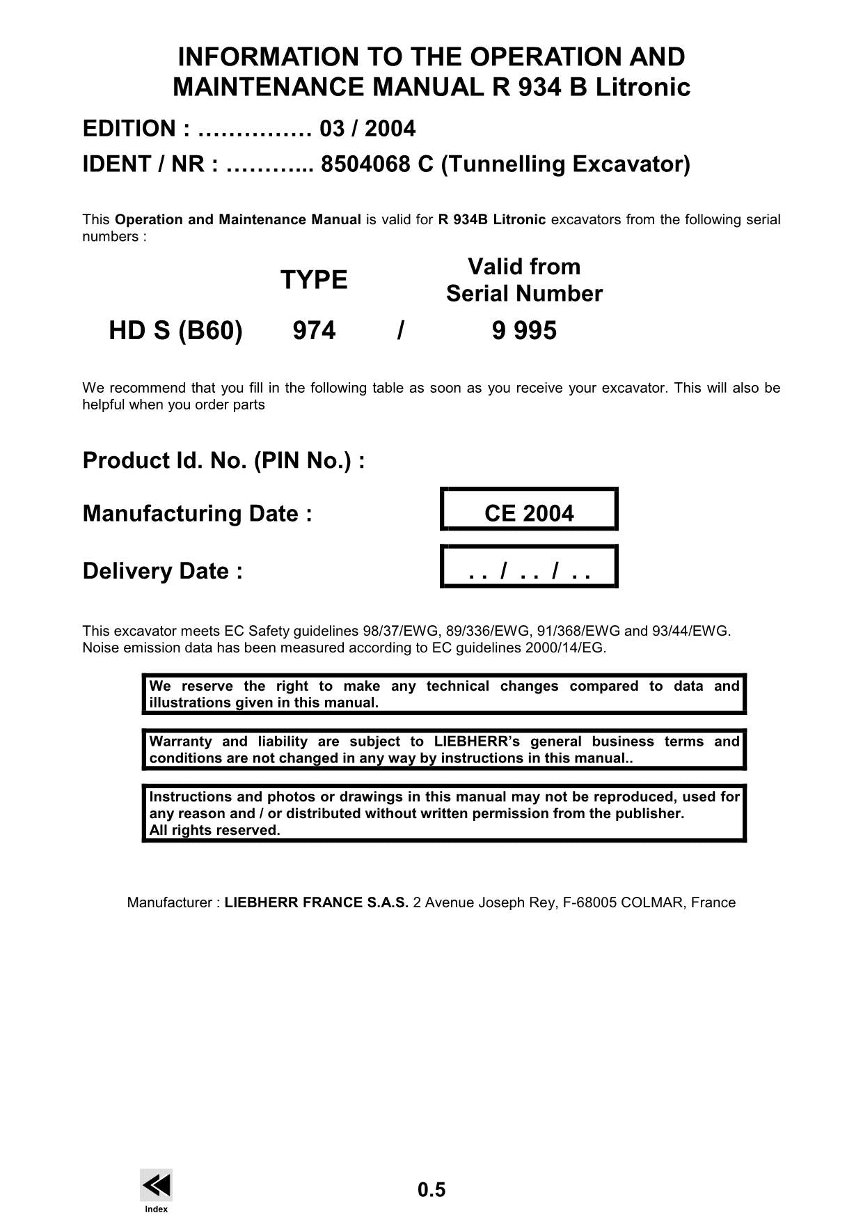 Liebherr R934 B Tunnel Excavator Operators manual serial 9995