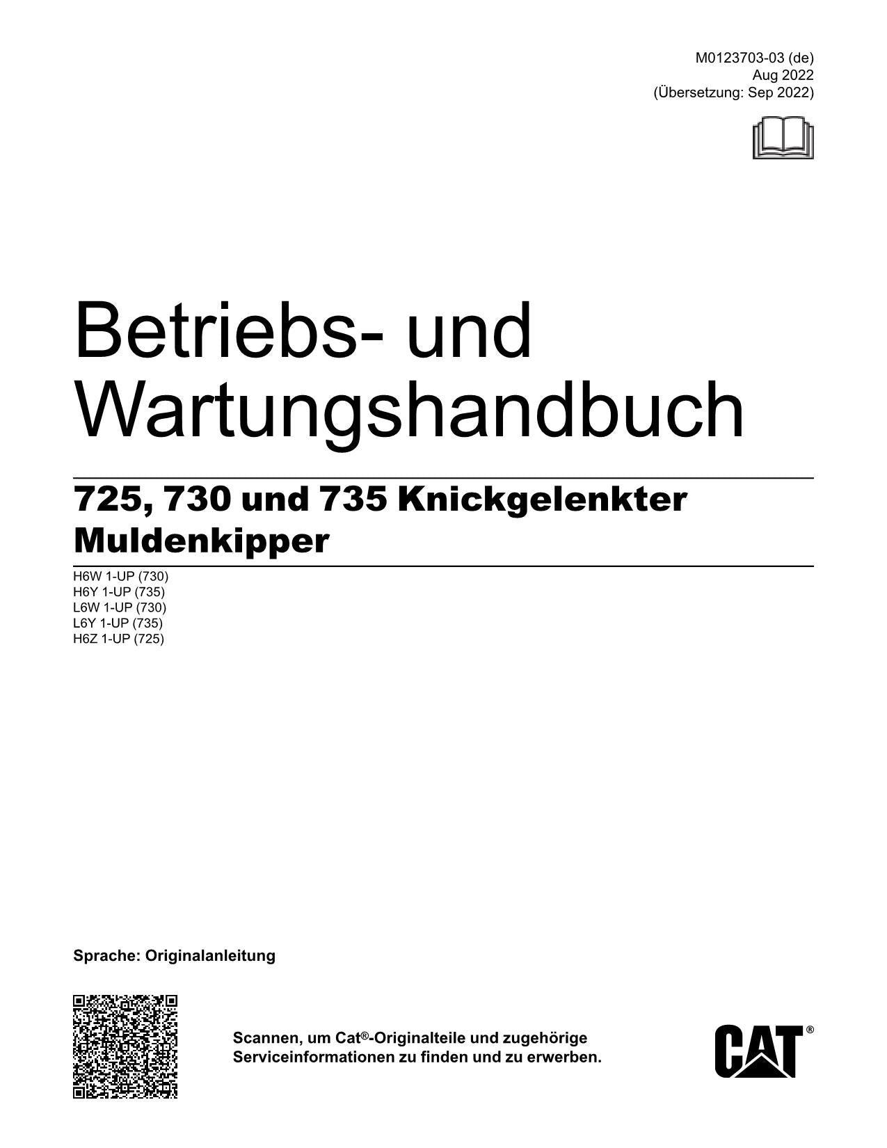 Caterpillar 725 730 735 Muldenkipper Betriebsanleitung Wartungshandbuch