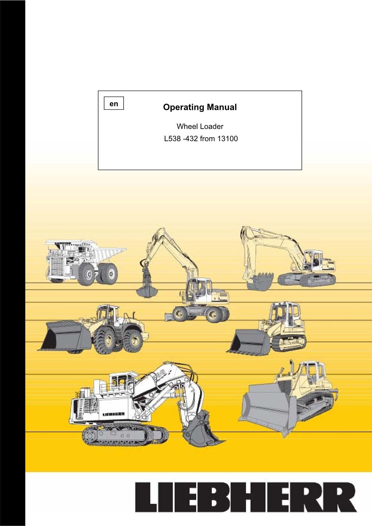 Liebherr L538 Wheel Loader Operators manual