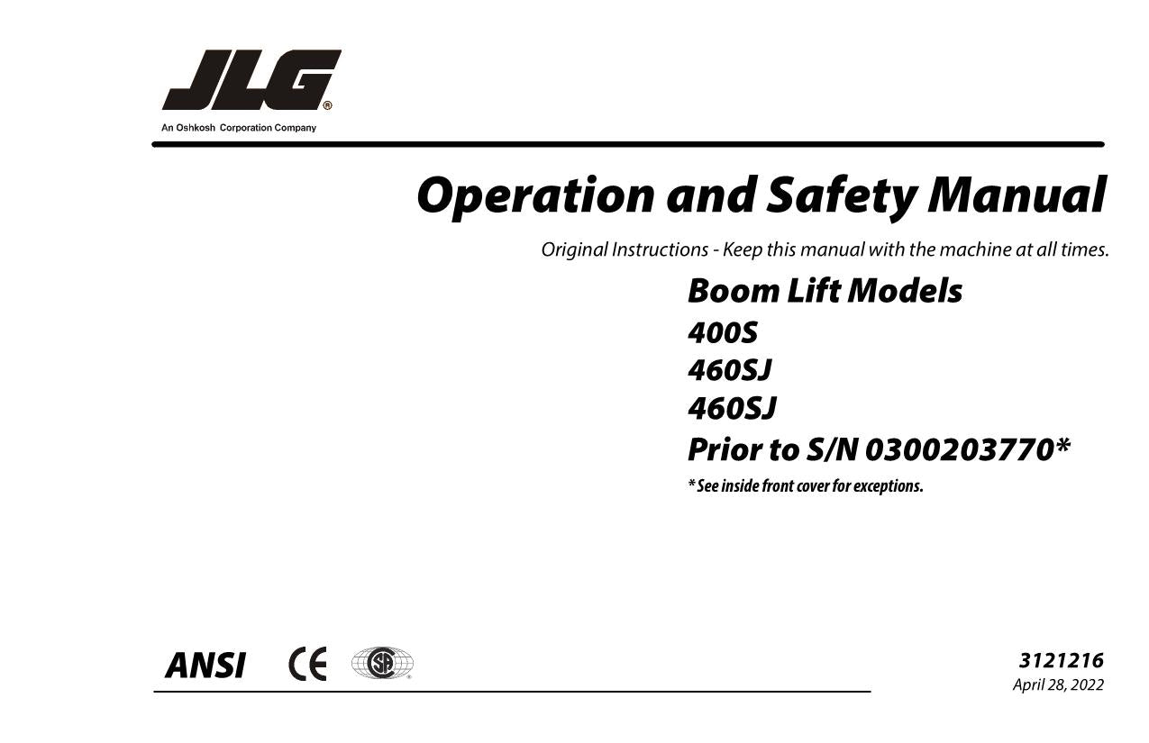 JLG 400S 460SJ Boom Lift Maintenance Operation Operators Manual 3121216