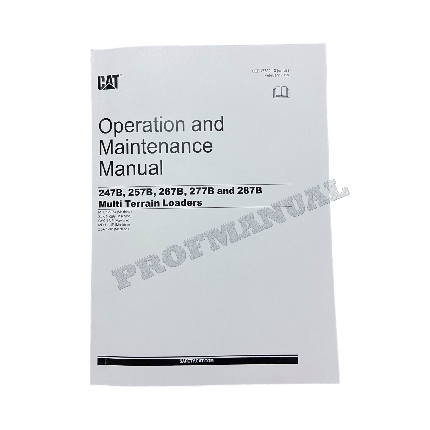 CATERPILLAR CAT 247B 257B 267B 277B 287B loader operators manual +Supplement