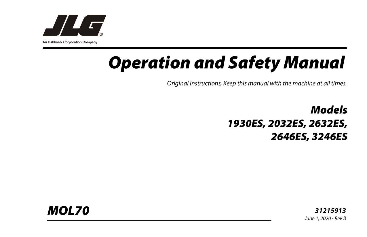 JLG 1930ES 2032ES 2632ES 2646E3 3246ES Scissor Lift Operators Manual