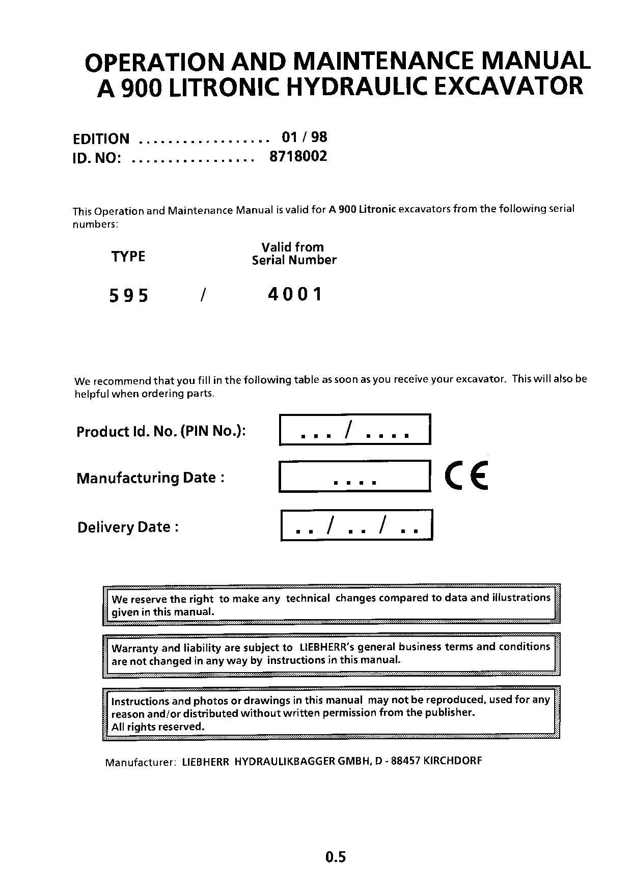 Liebherr A900  Litronic Excavator  Operators manual serial 4001