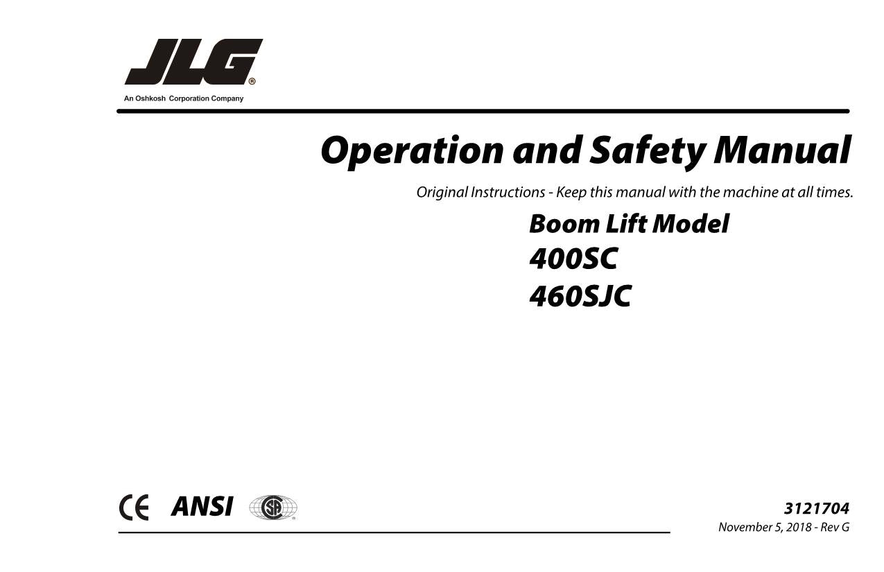 JLG 400SC 460SJC Boom Lift Maintenance Operation Operators Manual 3121704