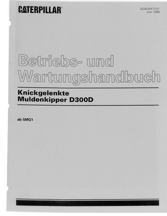 Caterpillar D300D Muldenkipper Betriebsanleitung Wartungshandbuch