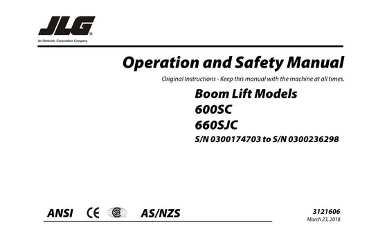 JLG 600SC 660SJC Boom Lift Maintenance Operation Operators Manual 3121606