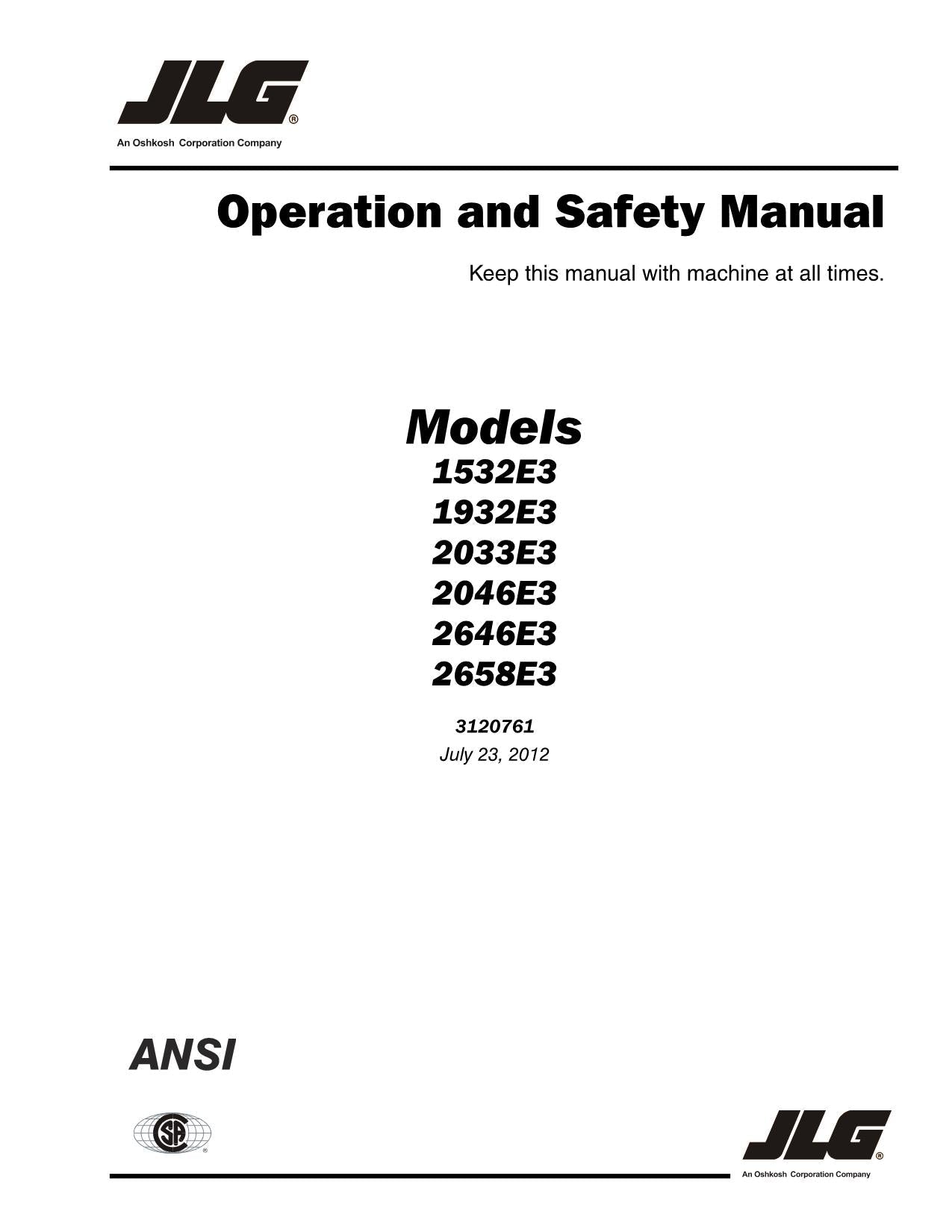 JLG 1532E3 1932E3 2033E3 2046E3 2646E3 2658E3 Lift Operators Manual 3120761