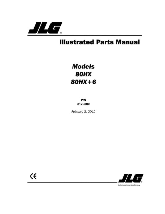 JLG 80HX 80HX+6 Boom Lift Parts Catalog Manual