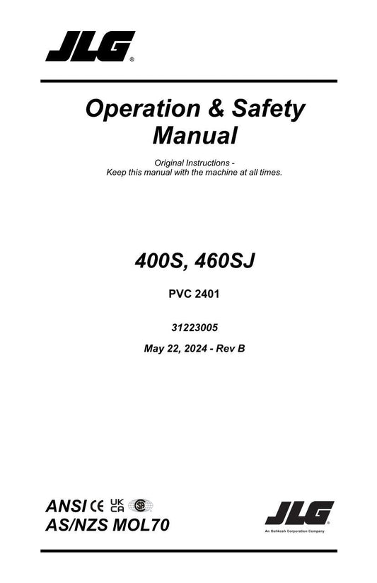 JLG 400S 460SJ Boom Lift Maintenance Operation Operators Manual 31223005