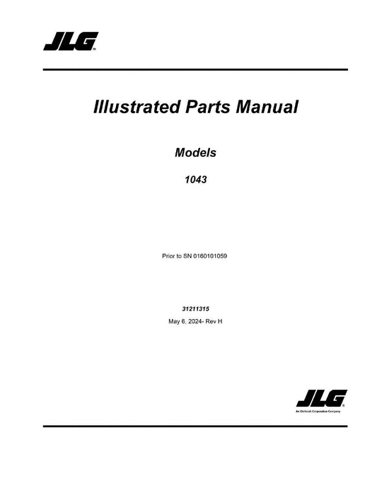 JLG 1043 Telehandler Parts Catalog Manual Prior to 0160101059