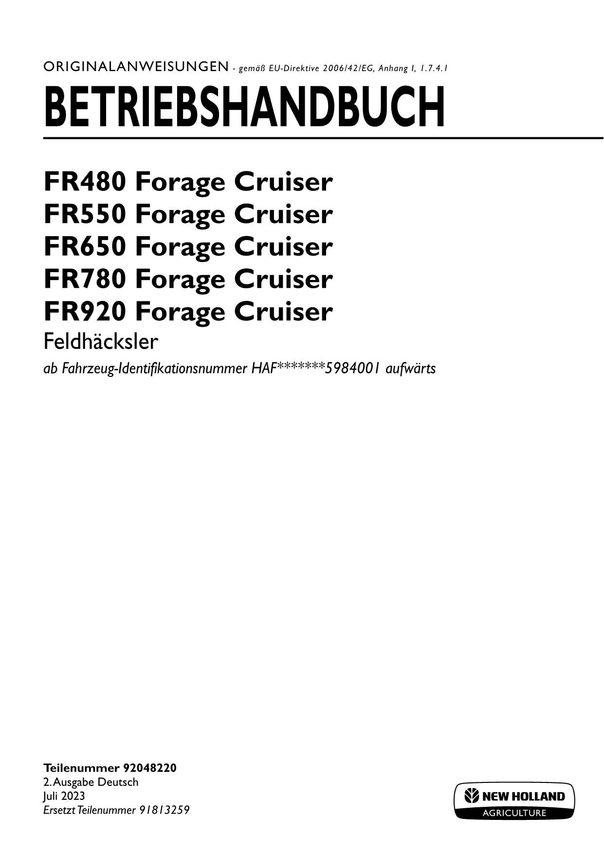 New Holland FR480 FR550 Forage Cruiser Mähdrescher Betriebsanleitung 92048220