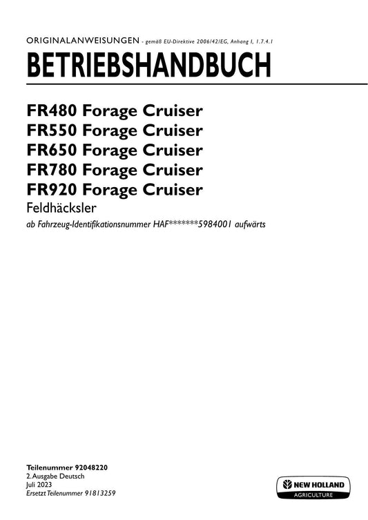 New Holland FR480 FR550 Forage Cruiser Mähdrescher Betriebsanleitung 92048220