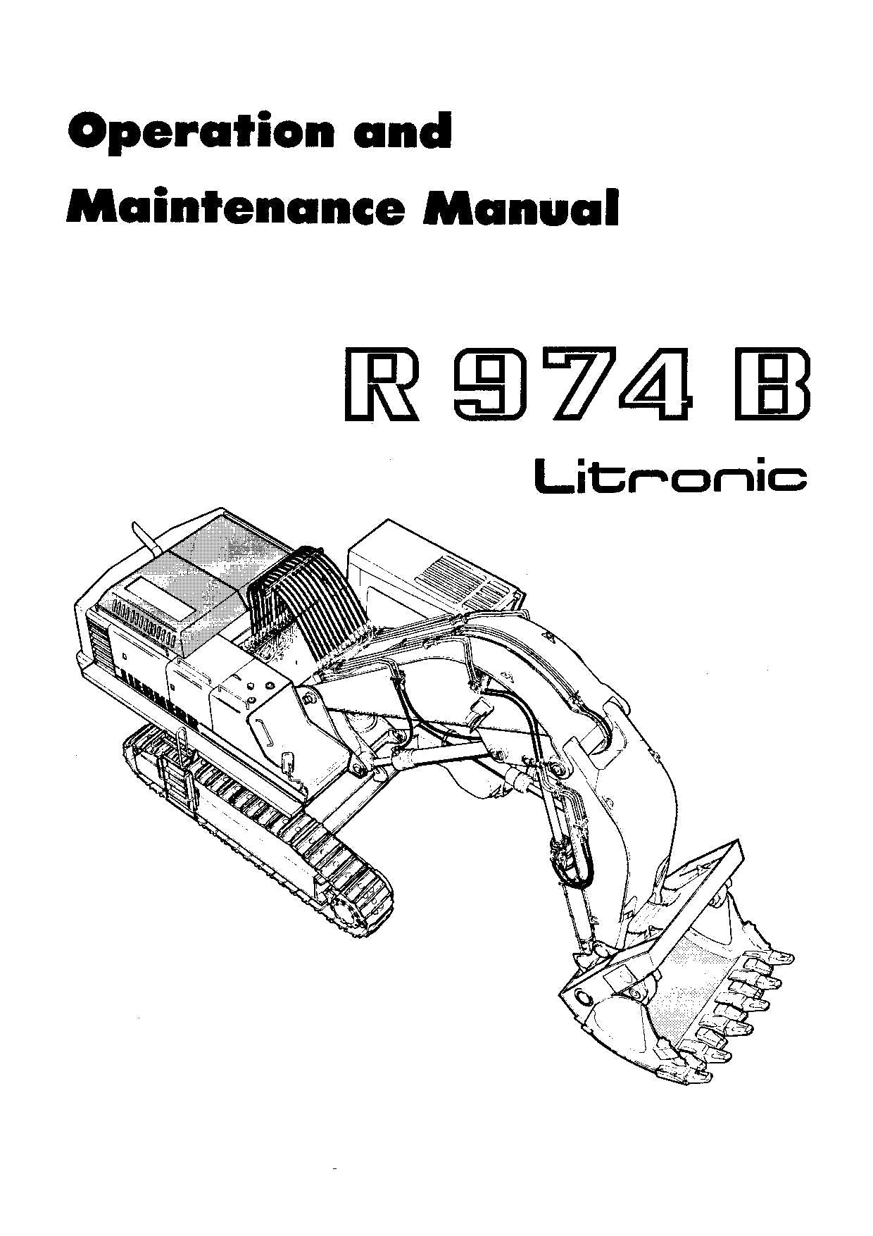 Liebherr R974 B Litronic Excavator Operators manual serial 408/1001