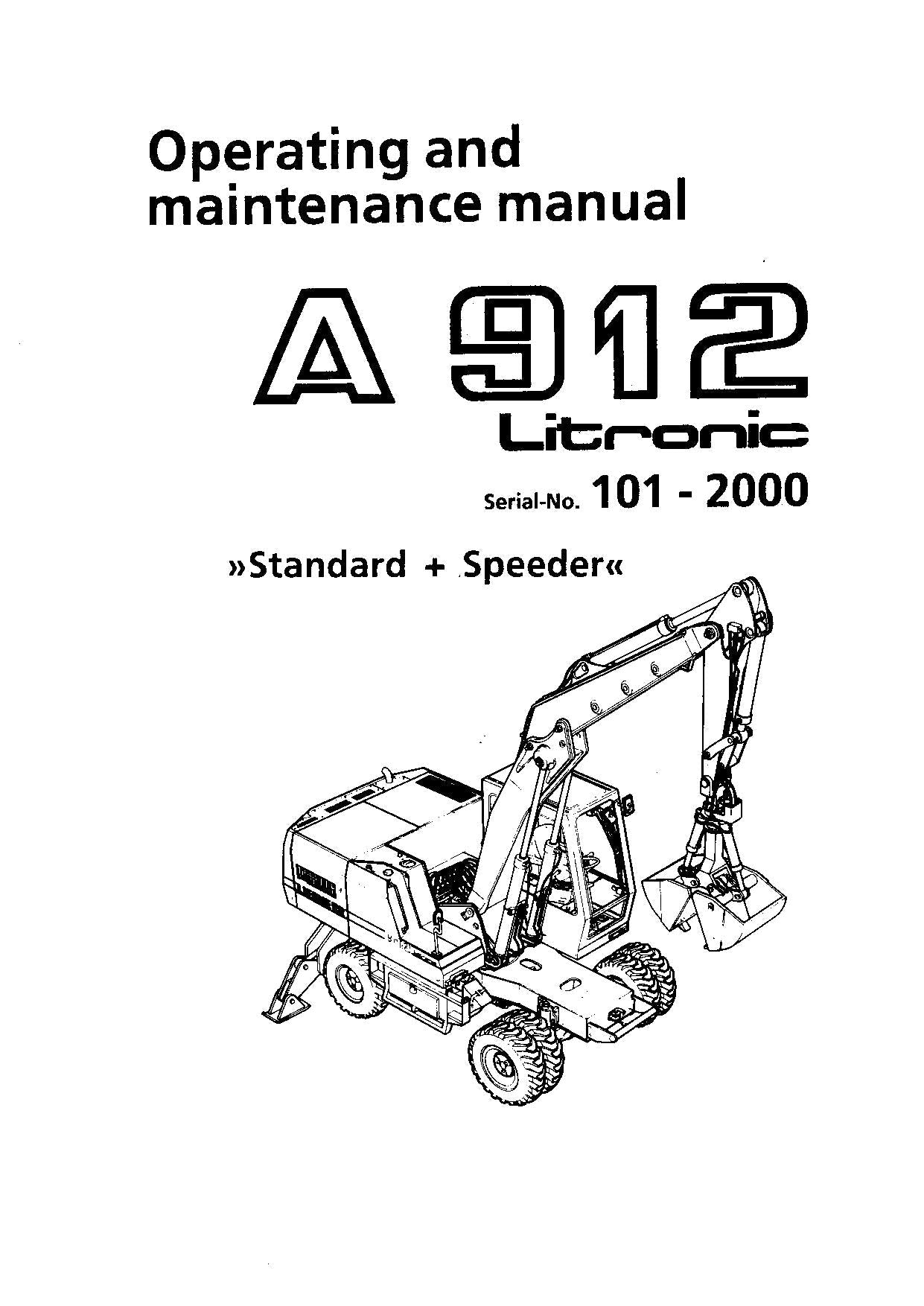 Liebherr A912 Litronic Excavator Operators manual serial 101