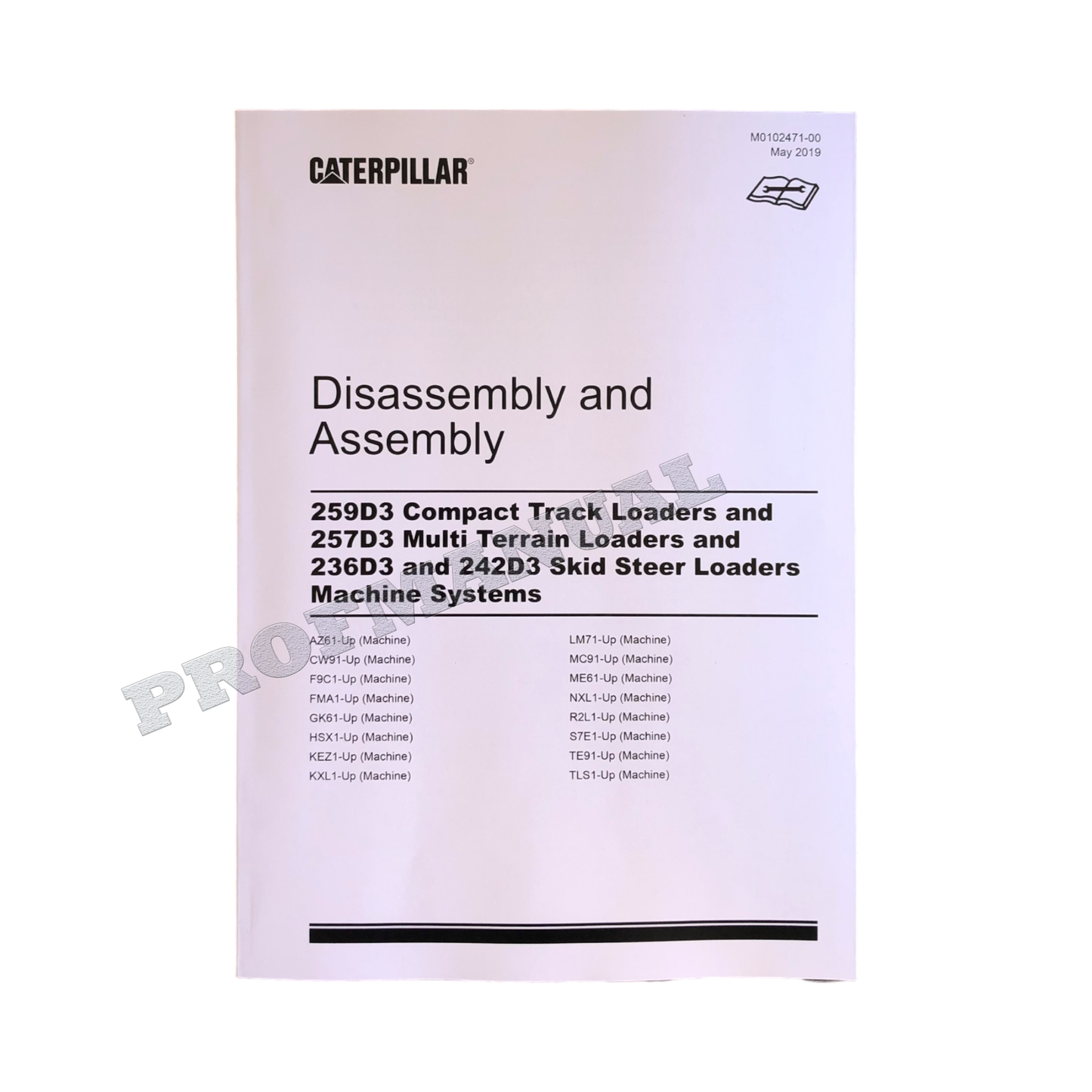 Caterpillar 259D3 257D3 236D3 242D3 Loader Service Manual Disassem Assem