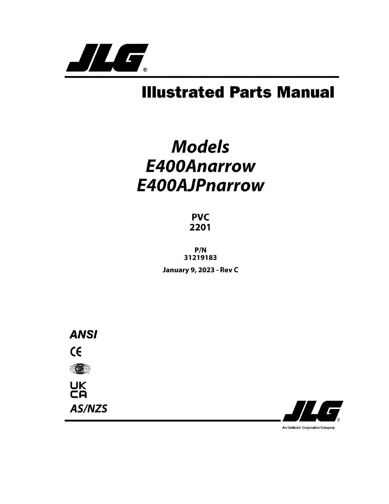 JLG E400AJPnarrow E400Anarrow Boom Lift Parts Catalog Manual 31219183