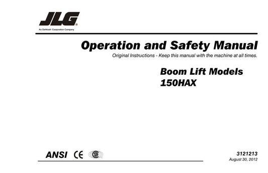 JLG 150HAX Boom Lift Maintenance Operation Operators Manual