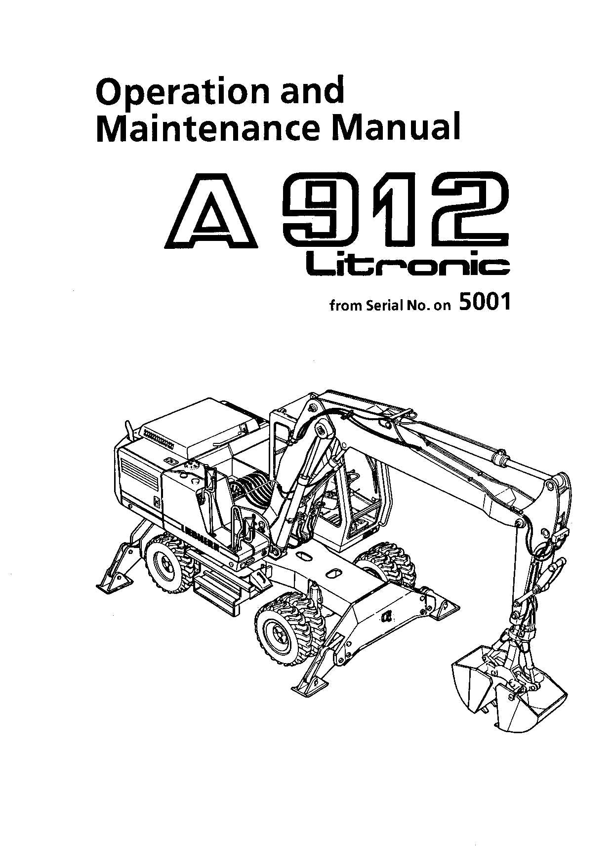 Liebherr A912 Litronic Excavator Operators manual serial 5001