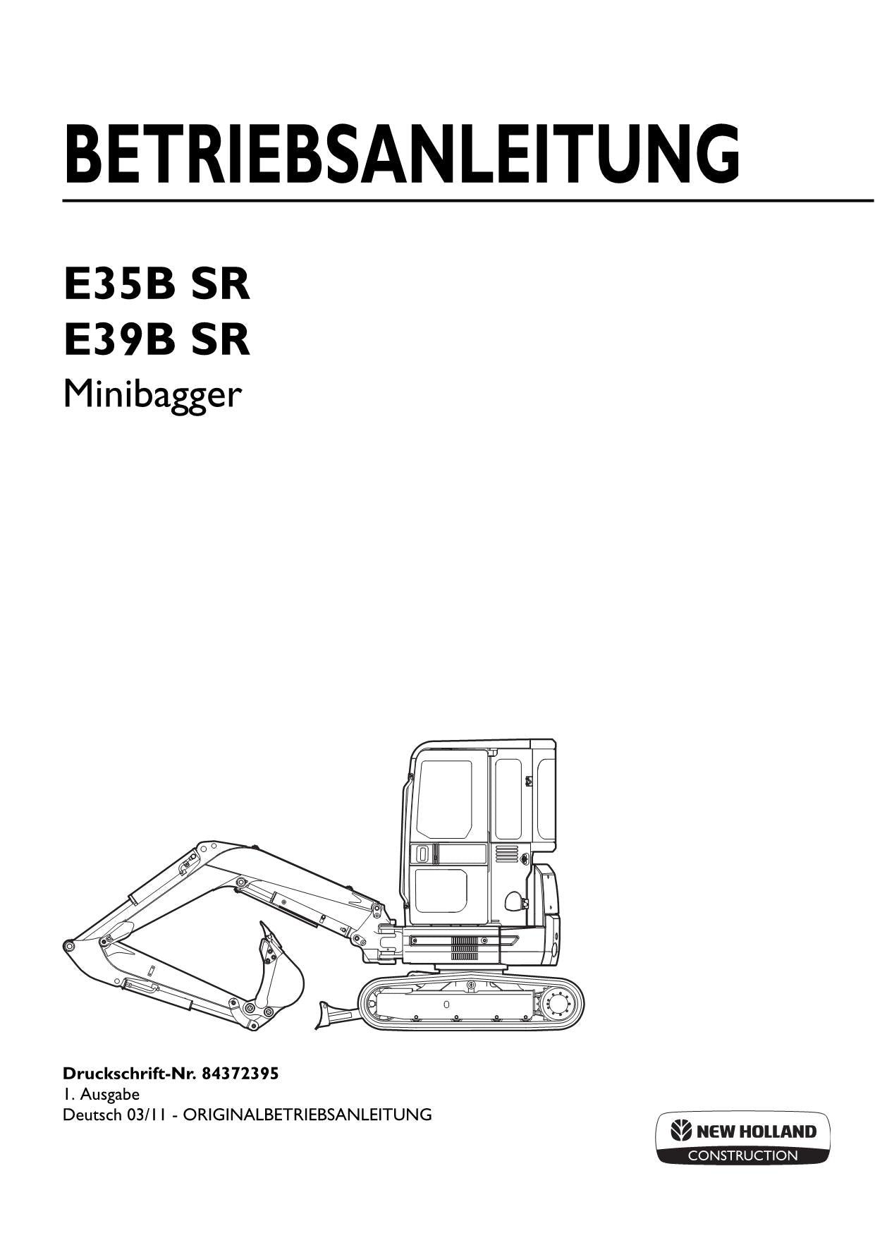 New Holland E35B SR E39B SR Bagger Betriebsanleitung 84372395