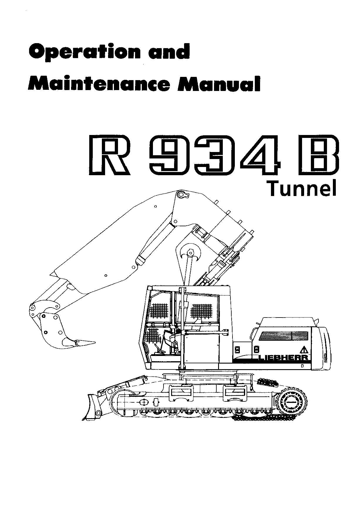 Liebherr R934 B Tunnel Excavator Operators manual serial 17227