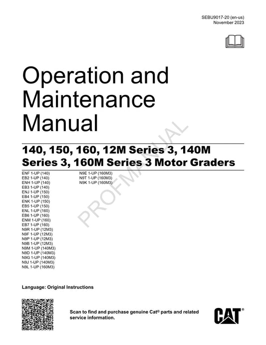 Caterpillar 140 150 160 12M 140M 160M Series 3 Motor Grader Operators Manual