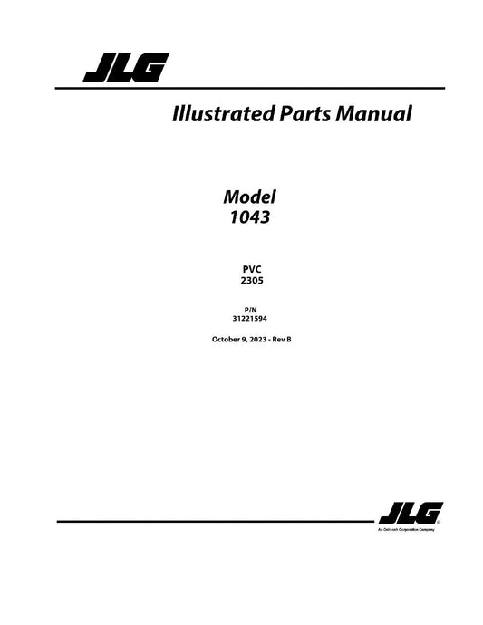 JLG 1043 Telehandler Parts Catalog Manual 31221594