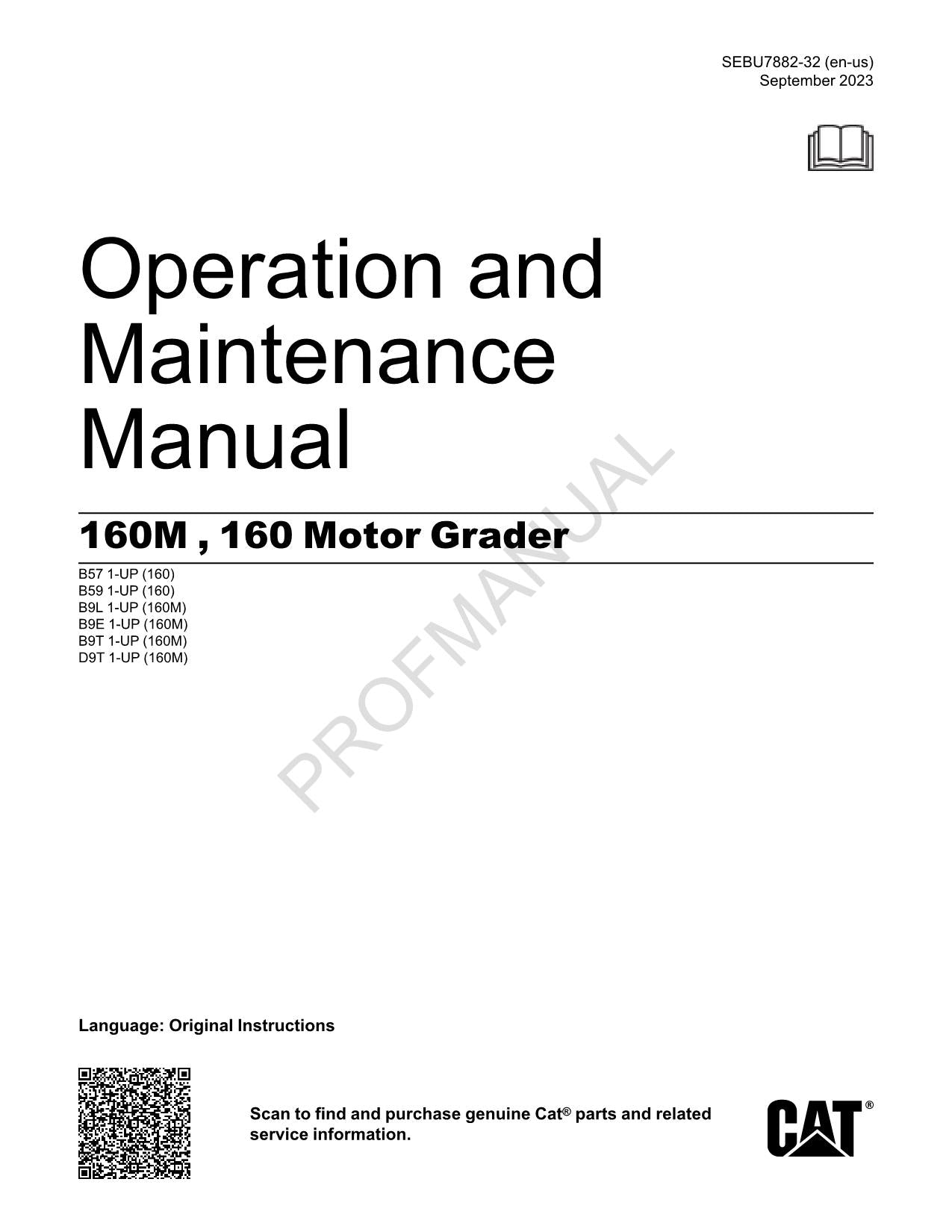 Caterpillar 160M 160 Motor Grader Operators Maintenance Manual