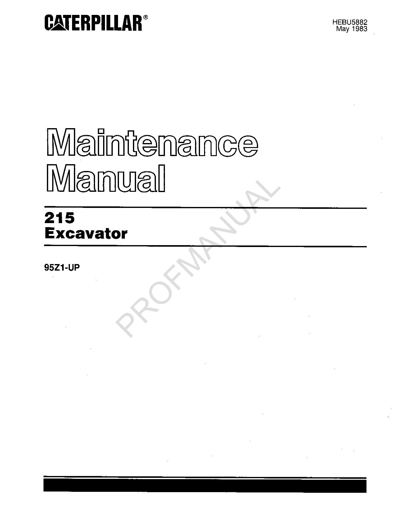 Caterpillar 215 Excavator Operators Maintenance Manual 95Z1-Up