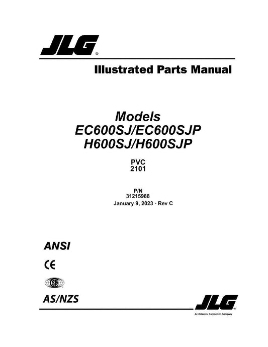 JLG EC600SJ EC600SJP H600SJ H600SJP Boom Lift Parts Catalog Manual 31215988