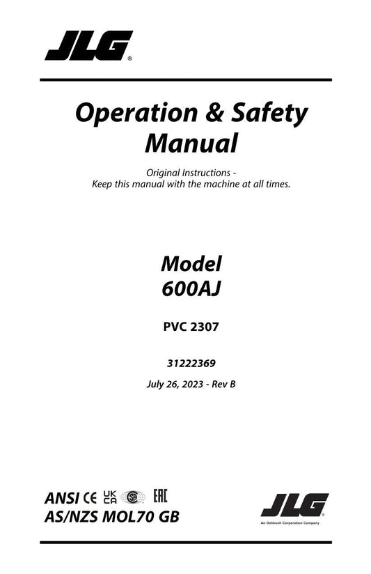 JLG 600AJ Boom Lift Maintenance Operation Operators Manual 31222369